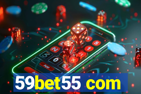 59bet55 com